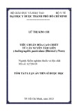 Tóm tắt Luận án Tiến sĩ Dược học: Tiêu chuẩn hóa cao chiết từ cây Xuyên tâm liên (Andrographis paniculata (Burm.F.) Nees)