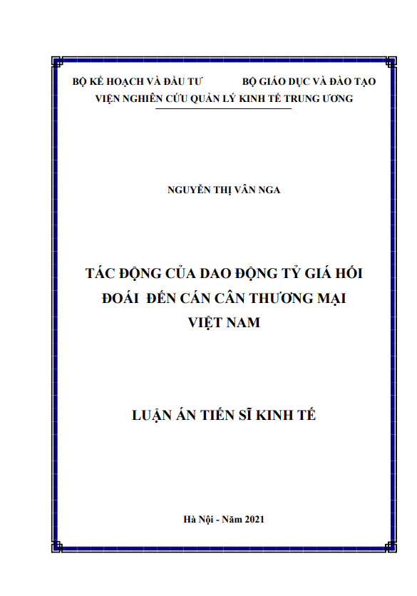 Luận án Tiến sĩ Tác động của dao động tỷ giá hối đoái đến cán cân thương mại Việt Nam