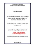 Luận văn Thạc sĩ Quản lý kinh tế: Quản lý thu thuế Giá trị gia tăng đối với doanh nghiệp tại Cục thuế tỉnh Hà Tĩnh