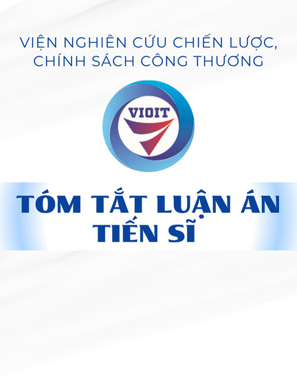 Tóm tắt Luận án Tiến sĩ Kinh tế: Các giải pháp ứng phó biện pháp chống trợ cấp đối với hàng hóa xuất khẩu của Việt Nam