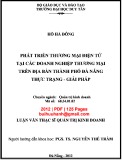 Luận văn Thạc sĩ Quản trị kinh doanh: Phát triển thương mại điện tử tại các doanh nghiệp thương mại trên địa bàn thành phố Đà Nẵng - Thực trạng và giải pháp