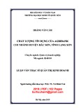 Luận văn Thạc sĩ Quản trị kinh doanh: Chất lượng dịch vụ tín dụng của Agribank chi nhánh huyện Bắc Sơn, tỉnh Lạng Sơn
