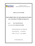 Khóa luận tốt nghiệp Quản trị kinh doanh: Hoàn thiện công tác quản trị nguồn nhân lực tai Công ty TNHH Xây dựng IVY