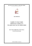 Đề án tốt nghiệp Thạc sĩ Kỹ thuật: Nghiên cứu phát triển mô-đun IoT gateway và ứng dụng máy nấu ăn thông minh