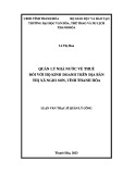 Luận văn Thạc sĩ Quản lý công: Quản lý nhà nước về thuế đối với hộ kinh doanh trên địa bàn thị xã Nghi Sơn, tỉnh Thanh Hóa