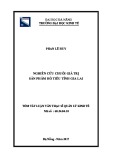 Tóm tắt luận văn Thạc sĩ Quản lý kinh tế: Nghiên cứu chuỗi giá trị sản phẩm hồ tiêu tỉnh Gia Lai