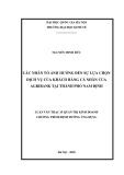 Luận văn Thạc sĩ Quản lý kinh tế: Các nhân tố ảnh hưởng tới sự lựa chọn dịch vụ của khách hàng cá nhân của Agribank tại thành phố Nam Định