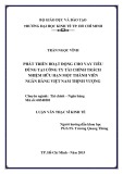 Luận văn Thạc sĩ Kinh tế: Phát triển hoạt động cho vay tiêu dùng tại Công ty Tài chính TNHH MTV Ngân hàng Việt Nam Thịnh Vượng