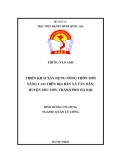 Đề án tốt nghiệp Quản lý công: Triển khai xây dựng nông thôn mới nâng cao trên địa bàn xã Tân Dân, huyện Sóc Sơn, thành phố Hà Nội
