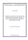 Luận án Tiến sĩ Giáo dục học: Tích hợp giáo dục kỹ năng sống cho học sinh trong dạy học môn Giáo dục thể chất ở trường trung học phổ thông trên địa bàn thành phố Buôn Ma Thuột