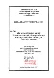 Khóa luận tốt nghiệp đại học: Xây dựng hệ thống bài tập nâng cao năng lực cảm thụ văn học cho học sinh lớp 5 thông qua phân môn Tập đọc
