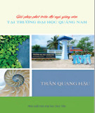 Luận văn Thạc sĩ Quản trị kinh doanh: Giải pháp phát triển đội ngũ giảng viên tại Trường Đại học Quảng Nam